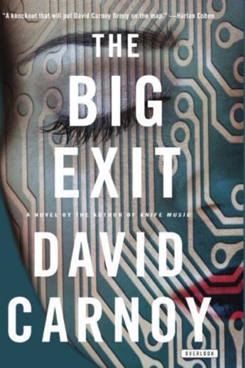 Couverture du livre « The Big Exit » de Carnoy David aux éditions Overlook