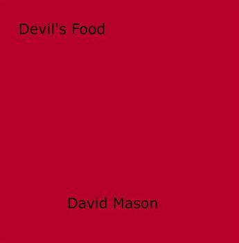 Couverture du livre « Devil's Food » de David Mason aux éditions Epagine