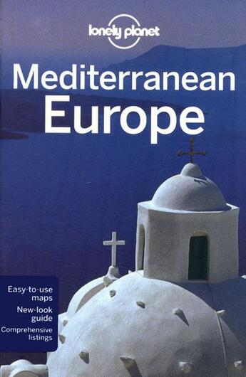 Couverture du livre « Mediterranean Europe (10e édition) » de Duncan Garwood aux éditions Lonely Planet France