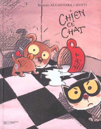 Couverture du livre « Chient et chat » de Ricardo Alcantara et Gusti aux éditions Le Livre De Poche Jeunesse