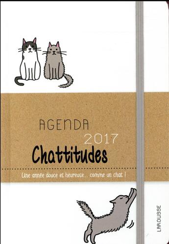 Couverture du livre « Agenda chattitudes (édition 2017) » de  aux éditions Larousse