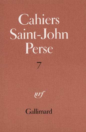 Couverture du livre « Cahiers Saint John Perse t.7 » de  aux éditions Gallimard