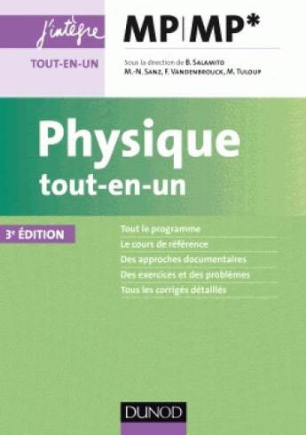 Couverture du livre « Physique tout-en-un MP-MP* (3e édition) » de Bernard Salamito et Marie-Noelle Sanz et Marc Tuloup et Francois Vandenbrouck aux éditions Dunod