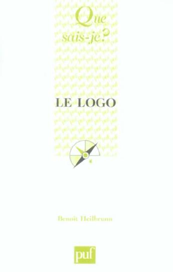 Couverture du livre « Le logo » de Benoit Heilbrunn aux éditions Que Sais-je ?