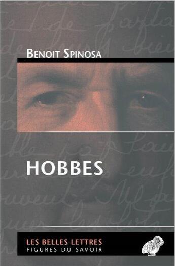 Couverture du livre « Hobbes » de Benoit Spinosa aux éditions Belles Lettres