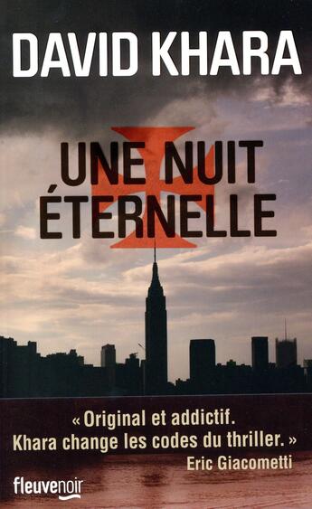 Couverture du livre « Une nuit éternelle Tome 2 » de David S. Khara aux éditions Fleuve Editions