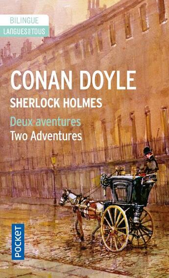 Couverture du livre « Deux aventures de Sherlock Holmes ; two adventures of Sherlock Holmes » de Arthur Conan Doyle aux éditions Langues Pour Tous