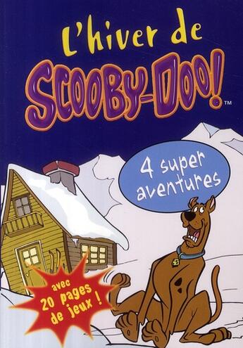 Couverture du livre « L'hiver de scooby-doo -collector- » de Gelsey James aux éditions Pocket Jeunesse
