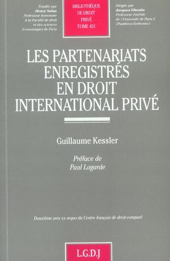 Couverture du livre « Les partenariats enregistres en droit international prive - vol431 » de Kessler G. aux éditions Lgdj