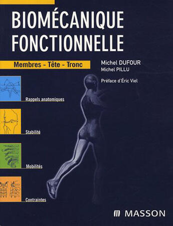 Couverture du livre « Biomecanique fonctionnelle » de Michel Dufour aux éditions Elsevier-masson