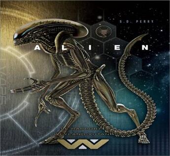 Couverture du livre « Alien ; le rapport Weyland Yutani » de  aux éditions Huginn & Muninn
