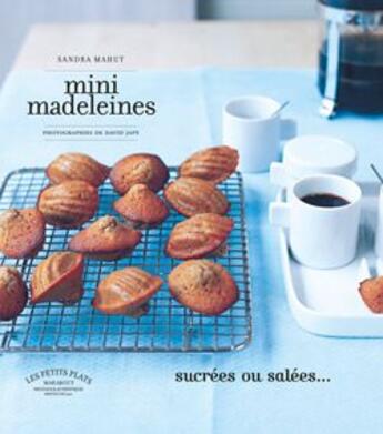 Couverture du livre « Mini madeleines » de Sandra Mahut aux éditions Marabout