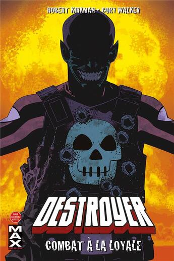 Couverture du livre « Destroyer ; combat à la loyale » de Robert Kirkman et Cory Walker aux éditions Panini