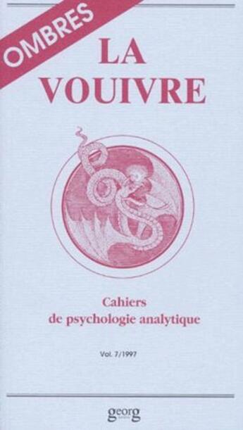 Couverture du livre « La vouivre t.7 ; edition 1997 » de  aux éditions Georg