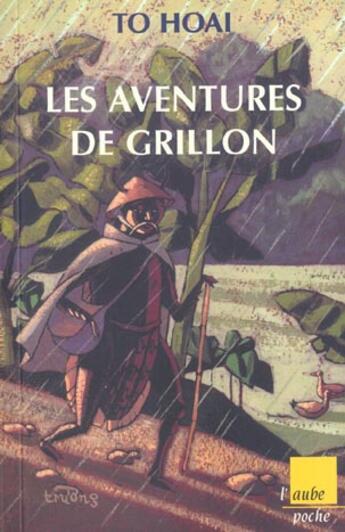 Couverture du livre « Les aventures de grillon » de To Hoai aux éditions Editions De L'aube