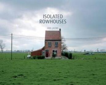 Couverture du livre « Isolated rowhouses » de Roel Jacobs aux éditions Husson