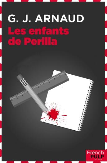 Couverture du livre « Les enfants de Perilla » de Georges-Jean Arnaud aux éditions French Pulp