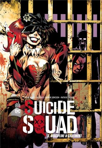 Couverture du livre « Suicide squad t.3 ; discipline & châtiment » de Adam Glass et Fernando Dagnino et Federico Dallocchio aux éditions Urban Comics