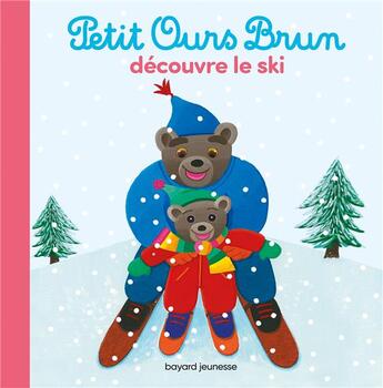 Couverture du livre « Petit Ours Brun découvre le ski » de Marie Aubinais et Daniele Bour et Laura Bour aux éditions Bayard Jeunesse