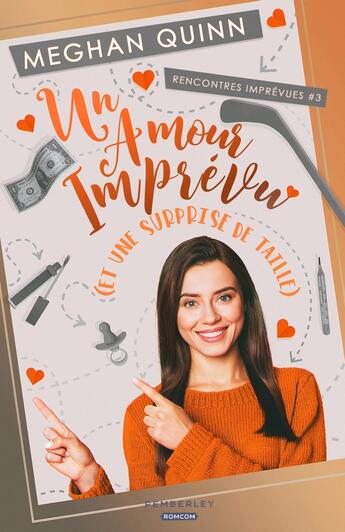 Couverture du livre « Rencontres imprévues Tome 3 : Un amour imprévu (et une surprise de taille) » de Quinn Meghan aux éditions Pemberley