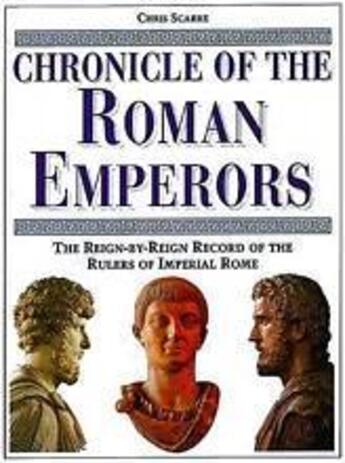 Couverture du livre « Chronicle of the roman emperors (hardback) » de Chris Scarre aux éditions Thames & Hudson