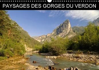 Couverture du livre « Paysages des gorges du verdon calendrier mural 2018 din a3 h - des images impressionnantes du » de Hellier Tous P aux éditions Calvendo