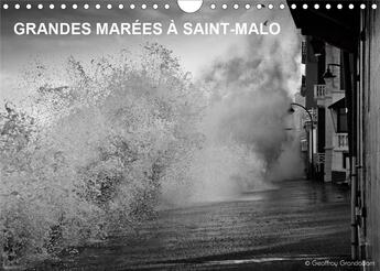 Couverture du livre « Grandes marees a saint malo calendrier mural 2020 din a4 horizontal - les grandes marees a saint mal » de Grandadam Photo aux éditions Calvendo