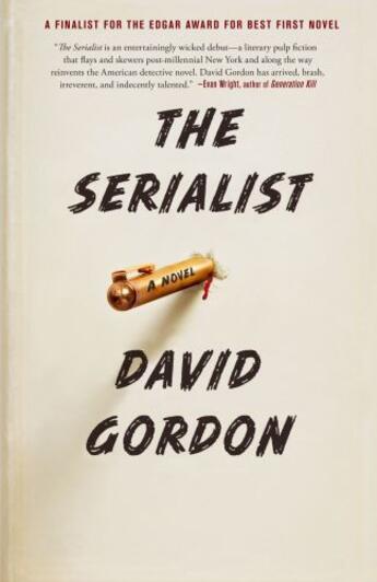 Couverture du livre « The Serialist » de Gordon David aux éditions Simon & Schuster