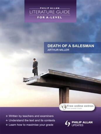 Couverture du livre « Philip Allan Literature Guide (for A-Level): Death of a Salesman » de Crow Anne aux éditions Hodder Education Digital