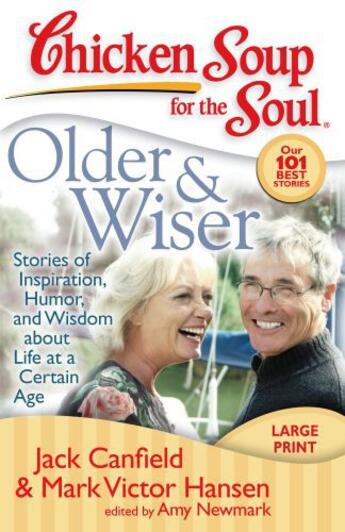 Couverture du livre « Chicken Soup for the Soul: Older & Wiser » de Newmark Amy aux éditions Chicken Soup For The Soul