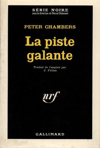 Couverture du livre « La piste galante » de Chambers Peter aux éditions Gallimard