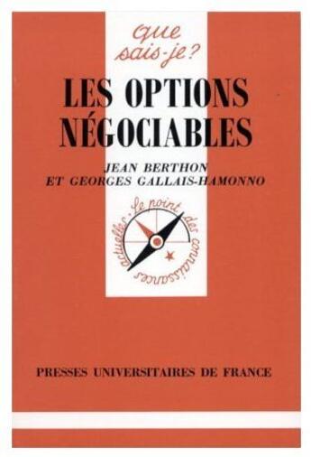 Couverture du livre « Les options négociables » de Berthon/Gallais-Ha J aux éditions Que Sais-je ?