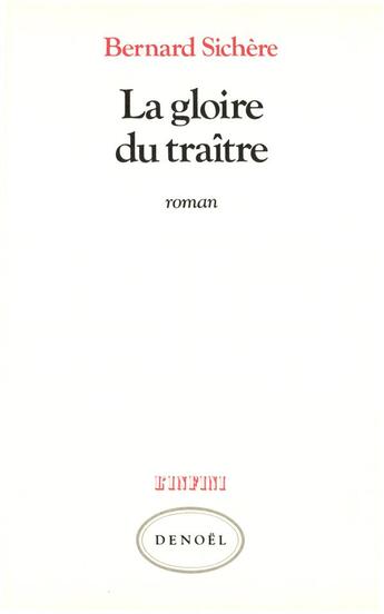 Couverture du livre « Gloire du traitre » de Bernard Sichere aux éditions Denoel