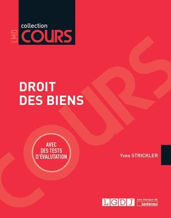 Couverture du livre « Droit des biens » de Yves Strickler aux éditions Lgdj