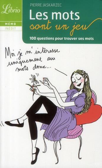 Couverture du livre « Les mots sont un jeu » de Pierre Jaskarzec aux éditions J'ai Lu