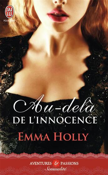 Couverture du livre « Au-delà de l'innocence » de Emma Holly aux éditions J'ai Lu