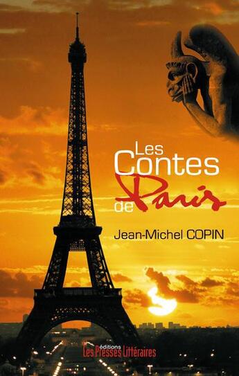 Couverture du livre « Les contes de Paris » de Jean-Michel Copin aux éditions Presses Litteraires