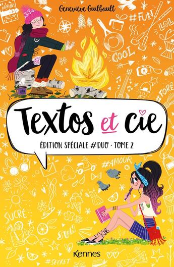 Couverture du livre « Textos et Cie : Intégrale Tomes 3 et 4 : #duo 2 » de Genevieve Guilbault aux éditions Les 3 As