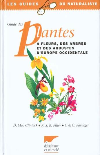 Couverture du livre « G Plantes A Fleurs Des Arbres & Des Arbustes Europe Occ » de Fitter/Mac Clintock/ aux éditions Delachaux & Niestle