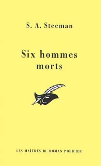 Couverture du livre « Six hommes morts » de S. A. Steeman aux éditions Editions Du Masque