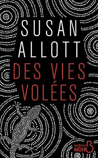 Couverture du livre « Des vies volées » de Susan Allott aux éditions Belfond