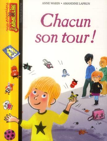 Couverture du livre « Chacun son tour ! » de Laprun Amandine et Anne Warin aux éditions Bayard Jeunesse