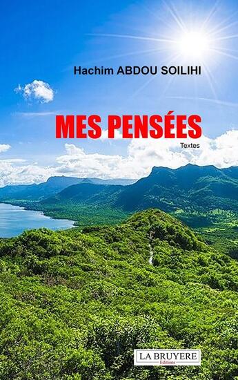 Couverture du livre « Mes pensées » de Hachim Abdou Soilihi aux éditions La Bruyere