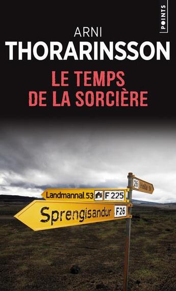 Couverture du livre « Le temps de la sorcière » de Arni Thorarinsson aux éditions Points