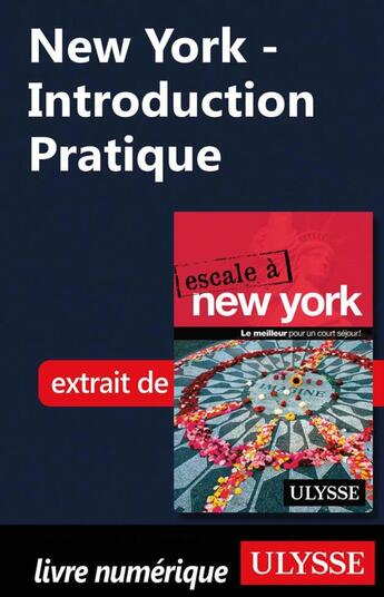 Couverture du livre « New York ; introduction pratique » de  aux éditions Ulysse