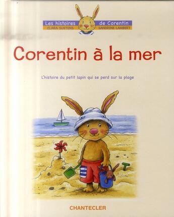 Couverture du livre « Corentin à la mer » de Sandrine Lambert aux éditions Chantecler
