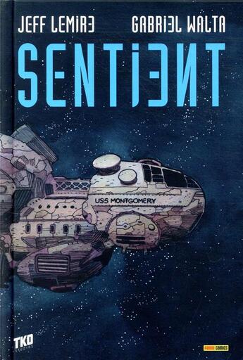 Couverture du livre « Sentient » de Gabriel Walta et Jeff Lemire aux éditions Panini