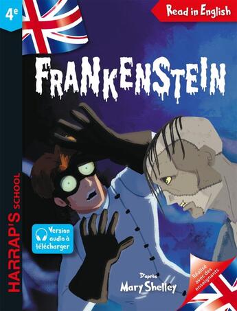 Couverture du livre « Frankenstein ; 4e » de Mary Wollstonecraft Shelley aux éditions Harrap's