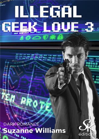 Couverture du livre « Illegal geek love Tome 3 : Redistribution des cartes et participation au jeu obligatoire » de Suzanne Williams aux éditions Sharon Kena