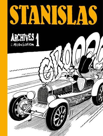 Couverture du livre « Stanislas, Archives 1 » de Stanislas aux éditions L'association